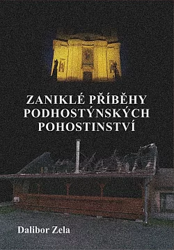 Zaniklé příběhy podhostýnských pohostinství