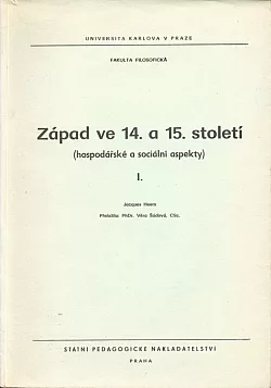 Západ ve 14. a 15. století : (hospodářské a sociální aspekty)