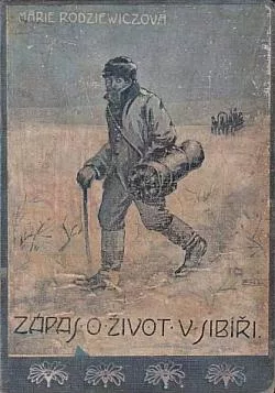 Zápas o život v Sibiři