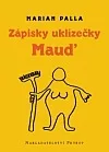 Zápisky uklízečky Maud