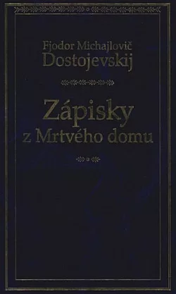 Zápisky z Mrtvého domu