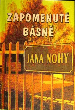 Zapomenuté básně Jana Nohy