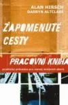 Zapomenuté cesty: pracovní kniha