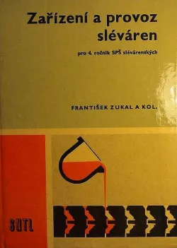 Zařízení a provoz sléváren
