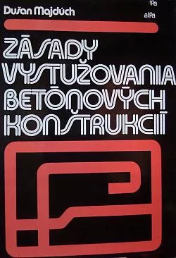 Zásady vystužovania betónových konštrukcií