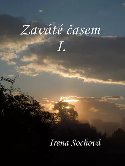 Zaváté časem I