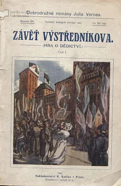 Závěť výstředníkova I.