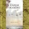 Zázrak okamžiku