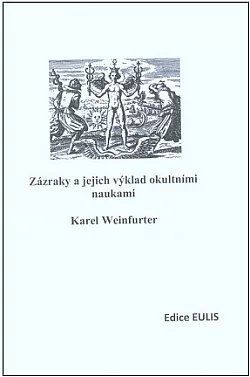 Zázraky a jejich výklad okultními naukami