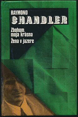 Zbohom, moja krásna / Žena v jazere
