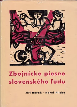Zbojnícke piesne slovenského ľudu