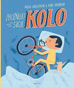 Zbožňuju svoje kolo