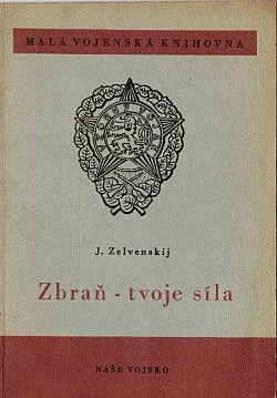 Zbraň - tvoje síla