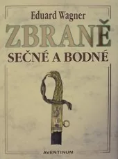 Zbraně sečné a bodné