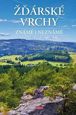 Žďárské vrchy známé i neznámé