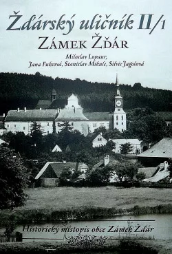 Žďárský uličník II/1 - Zámek Žďár