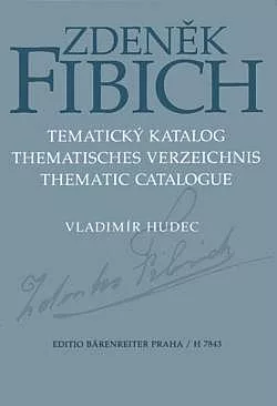 Zdeněk Fibich - Tematický katalog