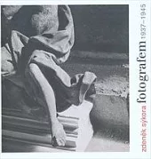 Zdeněk Sýkora fotografem 1937-1945