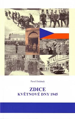 Zdice: květnové dni 1945