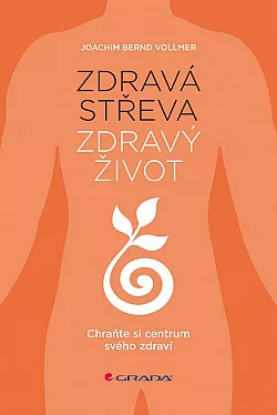 Zdravá střeva, zdravý život