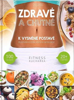 Zdravě a chutně k vysněné postavě