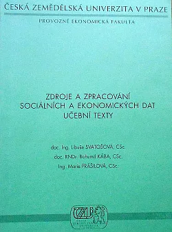 Zdroje a zpracování sociálních a ekonomických dat - Učební texty