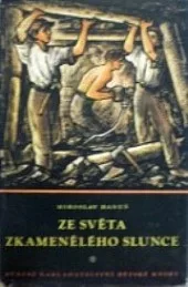 Ze světa zkamenělého slunce