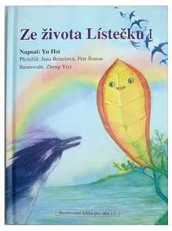 Ze života lístečku I