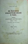 Ze života zajatých Rusů u nás