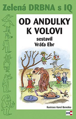 Zelená DRBNA s IQ