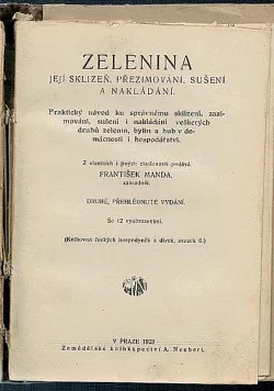 Zelenina, její sklizeň, přezimování, sušení a nakládání