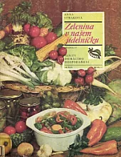 Zelenina v našem jídelníčku