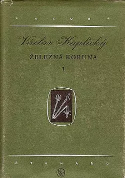 Železná koruna I - Dobré srdce císařovo