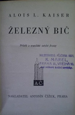 Železný bič: Příběh z tratoliště sočské fronty