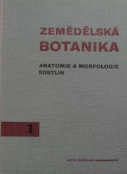 Zemědělská botanika - anatomie a morfologie rostlin