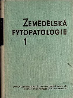 Zemědělská fytopatologie: 1. díl, Obecná část