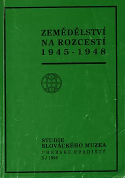 Zemědělství na rozcestí 1945-1948