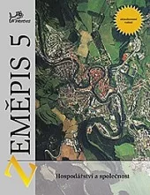 Zeměpis 5 – Hospodářství a společnost
