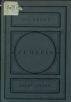 Zeměpis pro školy měšťanské. Druhý stupeň