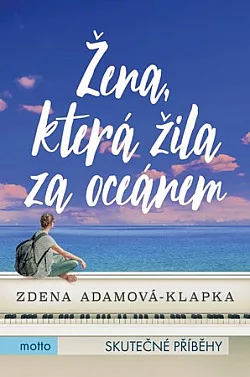 Žena, která žila za oceánem