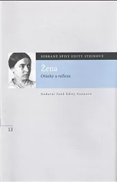 Žena: otázky a reflexe
