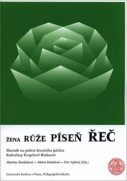 Žena růže píseň řeč