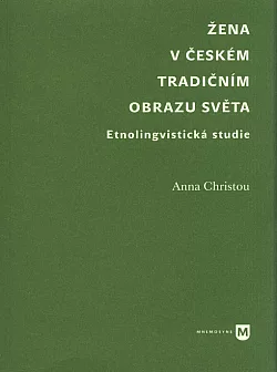 Žena v českém tradičním obrazu světa