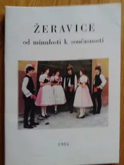 Žeravice, od minulosti po přítomnost