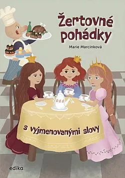 Žertovné pohádky s vyjmenovanými slovy