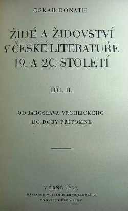 Židé a židovství v české literatuře 19. a 20. století, 2. díl: Od Jaroslava Vrchlického do doby přítomné