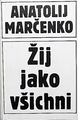 Žij jako všichni