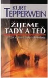 Žijeme tady a teď