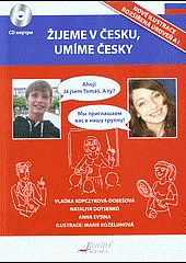 Žijeme v Česku, umíme česky!