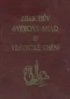 Zillichův světový snář & věštecké umění